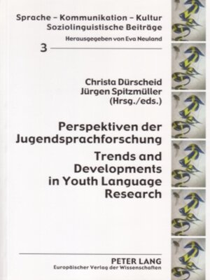 cover image of Perspektiven der Jugendsprachforschung / Trends and Developments in Youth Language Research